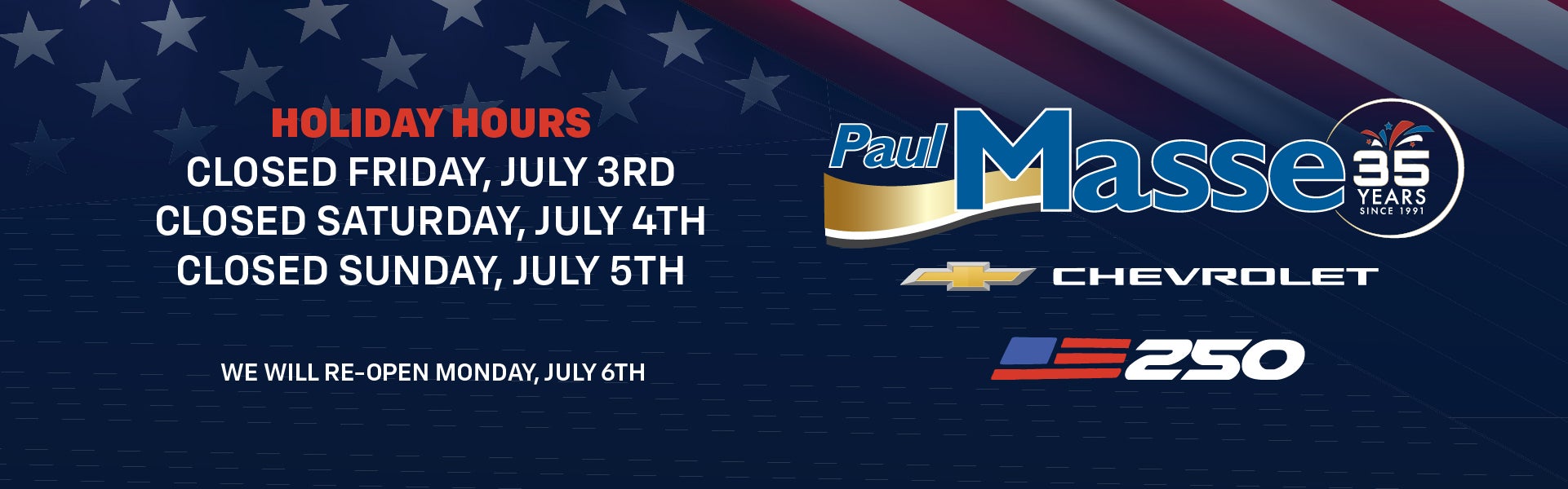 paul masse 4th of july hours